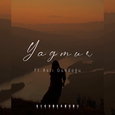 Yağmur (feat. Aslı Gündoğu) - Single