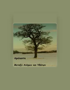 Poslechněte si interpreta Apalaente, sledujte hudební videa, přečtěte si životopis, podívejte se na data turné a další informace.