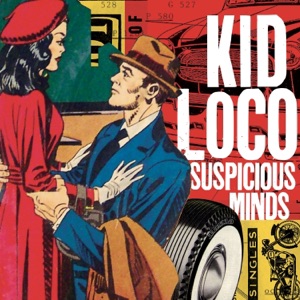 Suspicious Minds - Single