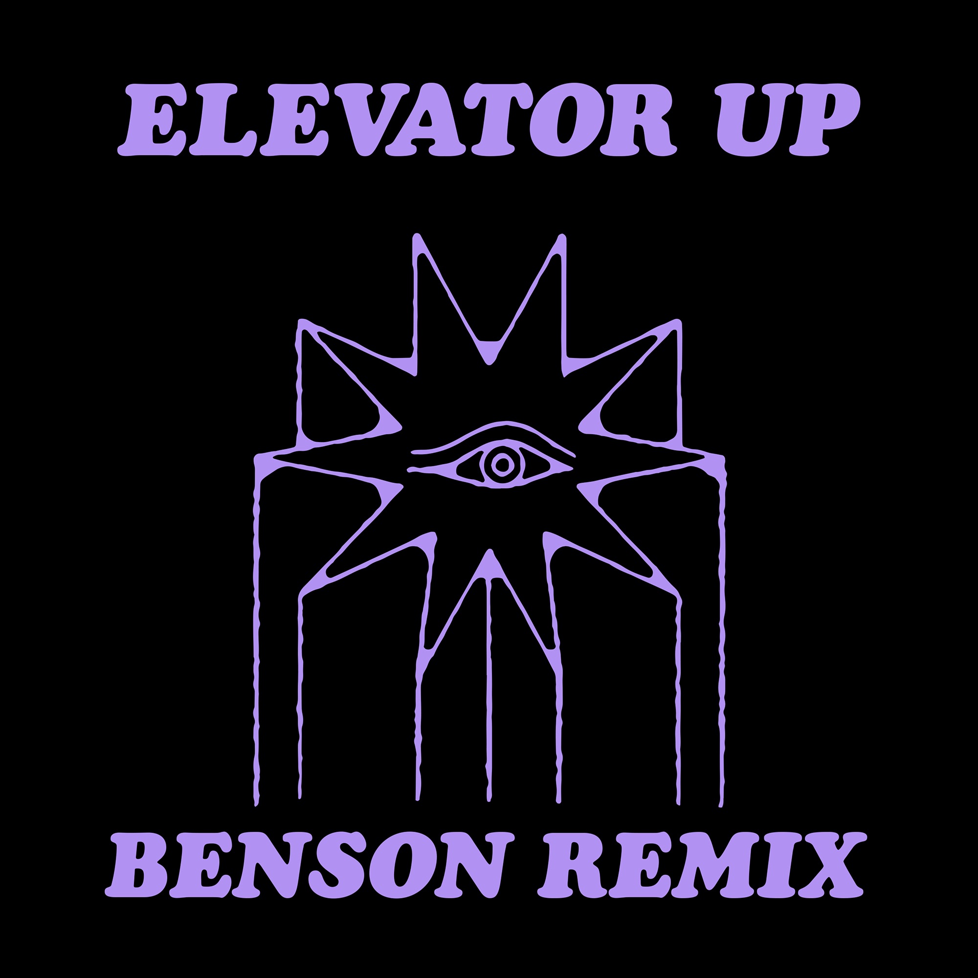 Elevator Up (Benson Remix) - Single