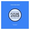 1 Year Future Avenue (DJ Mix)