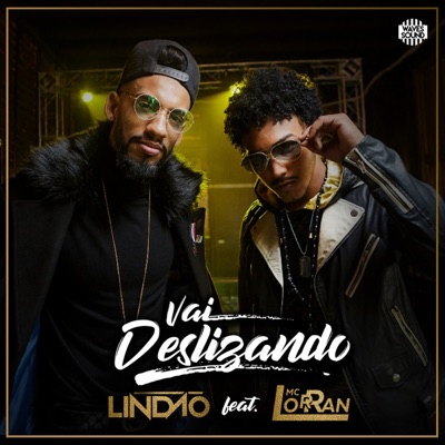Vai Deslizando (feat. Mc Lorran) - Single