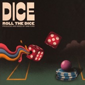 Dice - Roll The Dice