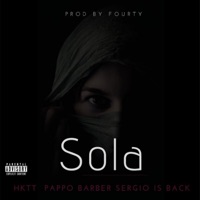 Sola (Con Sergioisback y Hktt) - Single - Pappo Barber