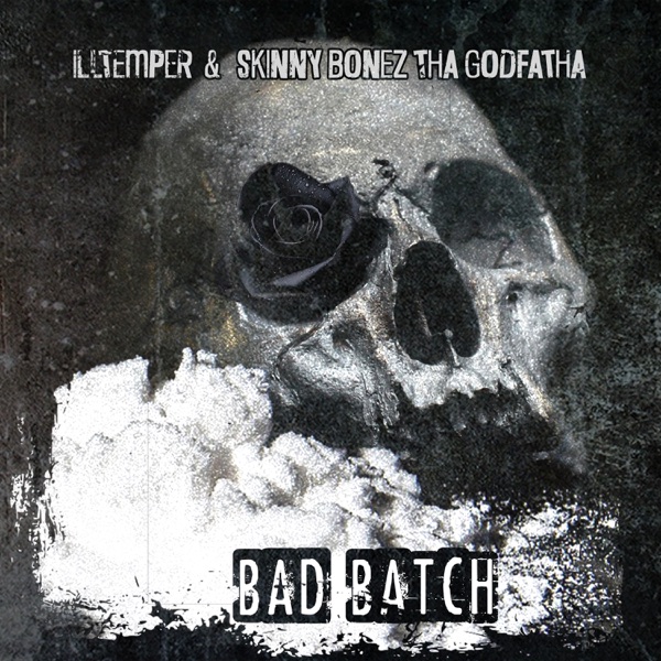 Bad Batch