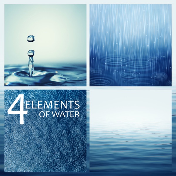 4 Elements of Water: Rain, Ocean Waves, River & Stream Sounds