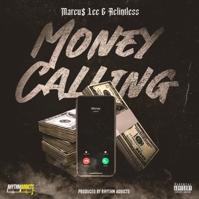 Money Calling (feat. marcu$ Lee) - Single
