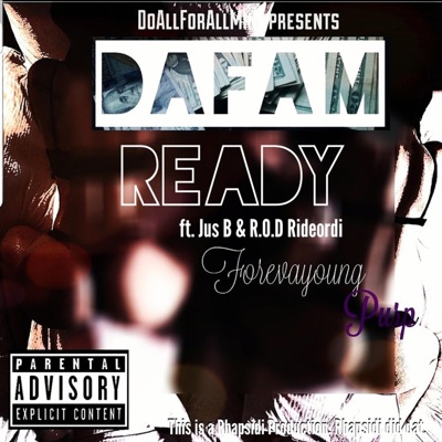 Ready (feat. Rideordi ROD & Jus' B) - Single