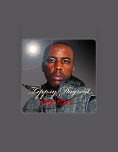Listen to Tippsy Dagreat, watch music videos, read bio, see tour dates & more!