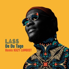 De Du Tago (Kazy Lambist Remix) - Single