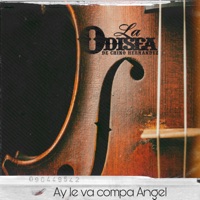 Ay Le Va Compa Ángel - EP - La Odisea de Chino Hernandez