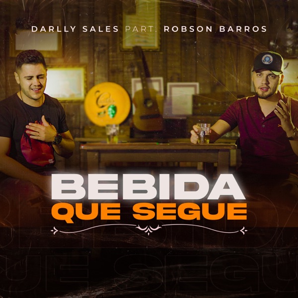 Bebida Que Segue (feat. Robson Barros)