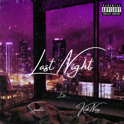 Last Night - Single