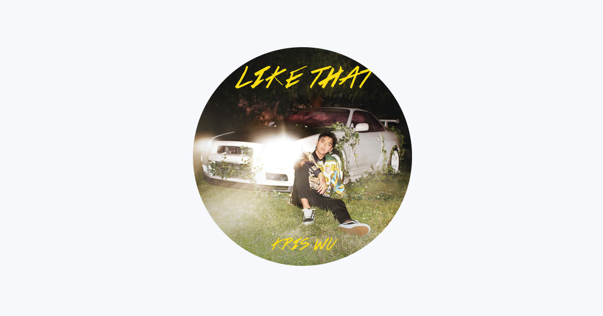 Kris Wu's 'Like That': Listen To The New Song