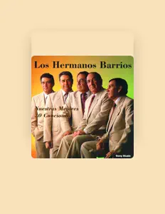 收听 Los Hermanos Barrios、观看音乐视频、阅读小传、查看巡演日期等 ！