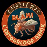 Blah! — Chinese Man