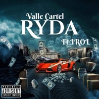 Ryda (feat. Irol) - Single - Valle cartel