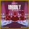Unruly (feat. Odumodublvck, Laxy Bbk & EESKAY) - AfroSelecta-BBK lyrics
