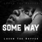Some Way - Lagum the Rapper lyrics