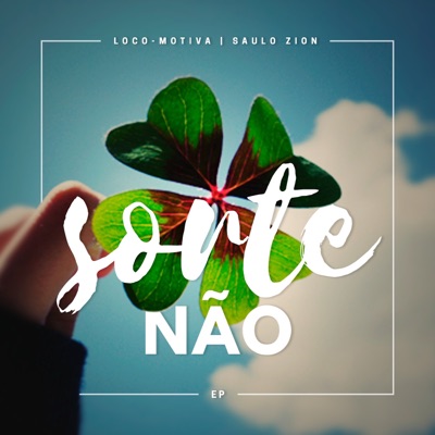 Sorte Não - EP