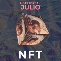 Nft - Single - Heartbreak Julio