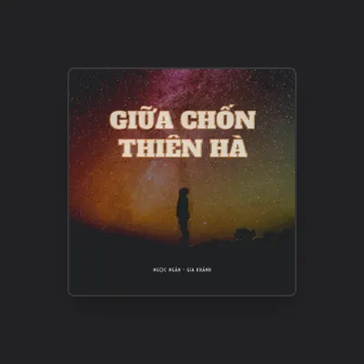 Listen to Ngọc Ngân, watch music videos, read bio, see tour dates & more!