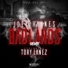 Badlands (Remix) [feat. Tory Lanez] - Single