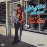 Vargas Blues Band - The Immigrant