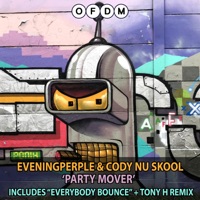 Party Mover - Single - Eveningperple, Cody Nu Skool & Tony H