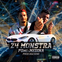 Z4 Monstra - Single - PG MC, Machini & MC Medina