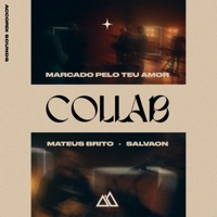 Marcado pelo Teu Amor - EP - Mateus Brito, Accordi Sounds & Salvaon