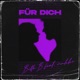 Für dich feat makko Single