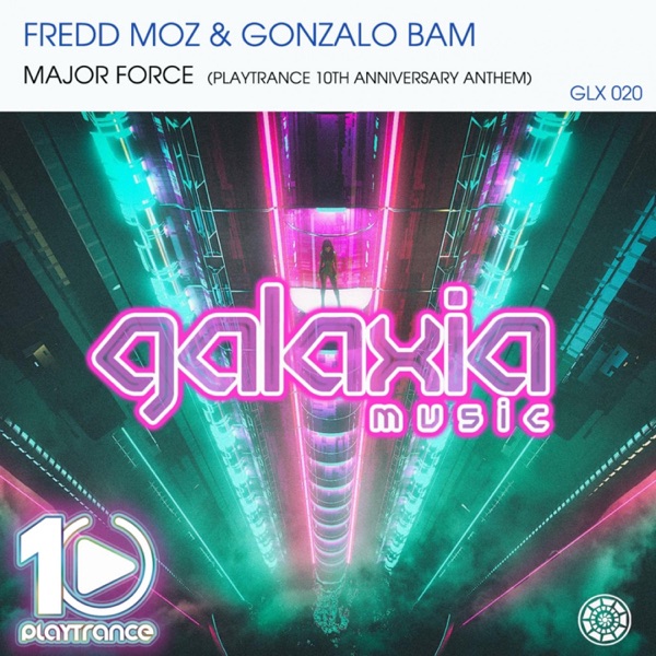 Major Force (PlayTrance 10 Anniversary Anthem) - Single