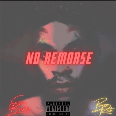 No Remorse (feat. Ben Rich) - Single