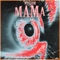 Mama - Whozoom lyrics