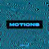 Motions