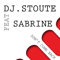 Don't Come Back (feat. Sabrine) - Single - DJ Stoute