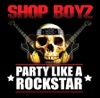 Party Like a Rockstar - Single