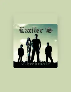 Poslechněte si interpreta Exciter's, sledujte hudební videa, přečtěte si životopis, podívejte se na data turné a další informace.