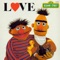 Bert's Love Song - Bert lyrics