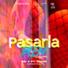 Pasarla Bien (feat. Sahir) - Single
