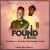 I found a love (feat. MrYoghurt TheParagon & Laatie) - Single