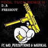 Tool Tuck (feat. Mo Perceptions & Medikal) - Single