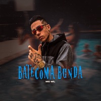 Bate Com a Bunda - Single - Mc WL