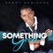 Something Good - Kenny Robinson lyrics