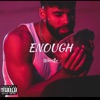 Enough - Single