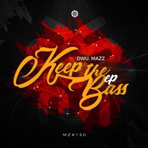Keep the Bass - Single