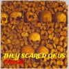 They Scared of Us - Single