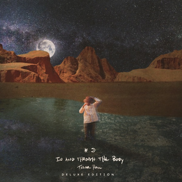IN AND THROUGH THE BODY (DELUXE EDITION)