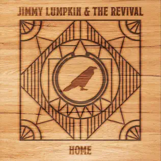 baixar álbum Jimmy Lumpkin & The Revival - Home